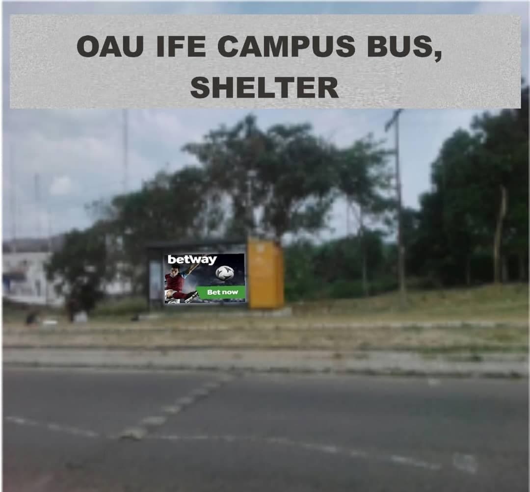 Roadside campus bus shelter at Obafemi Awolowo University Ife, shown with indicative Betway creative.