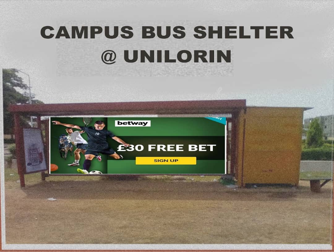 Campus bus shelter at the University of Ilorin, shown with indicative Betway creative.